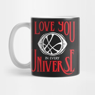 I Love You in Every Universe Mug